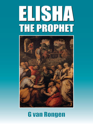 cover image of Elisha the Prophet